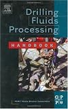 Drilling Fluids Processing Handbook