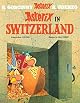 Asterix in Switzerland (Asterix) by Rene Goscinny