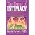 The Dance of Intimacy: A Woman's Guide to Courageous Acts of Change in Key Relationships