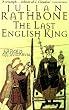 The Last English King