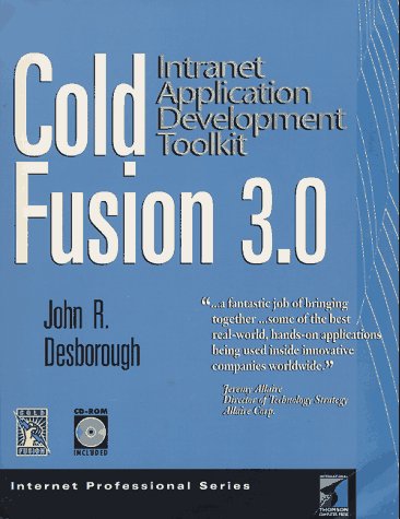 Cold Fusion 3.0: Application Development Toolkit (Internet Professional Series)