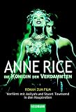 Die K�nigin der Verdammten. Buch zum Film - Anne Rice