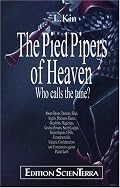 Scientology: The Pied Pipers Of Heaven