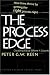 The
Process
Edge:
Creating
Value
Where
It
Counts