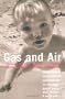 Gas and Air: Tales of Pregnancy and Birth