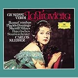 Verdi - La Traviata / Cotrubas &middot; Domingo &middot; Milnes &middot; Bayerisches Staatsorchester &middot; Carlos Kleiber