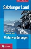  : Salzburger Land. Winterwanderungen