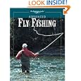 Advanced Fly Fishing: Freshwater and Saltwater Strategies (The Freshwater Angler) by C. Boyd Pfeiffer