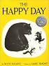 The Happy Day (Caldecott Honor Books)