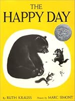The Happy Day (Caldecott Honor Books)