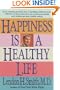 Happiness is a Healthy Life