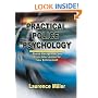 Practical Police Psychology: Stress Management And Crisis Intervention for Law Enforcement