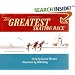 The Greatest Skating Race: A World War II Story from the Netherlands