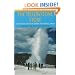 The Yellowstone Story : A History of Our First National Park : Volume 1