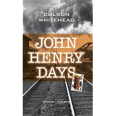 John Henry Days: Roman