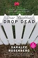 Dear Neighbor, Drop Dead
