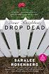Dear Neighbor, Drop Dead