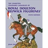 Royal Doulton Beswick Figurines (6th Edition) - The Charlton Standard Catalogue by Jean Dale