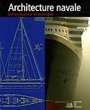 Architecture navale : Connaissance et pratique
