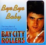 Bye Bye Baby - the Very Best O
