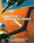 Visions of Spaceflight: Images from the Ordway Collection