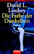 Die Farbe der Dunkelheit.
