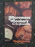 Microwave cookery for the housewife