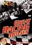 Great Racing Movies (The Fast And The Furious / The Big Wheel / Hot Rod Girl)
