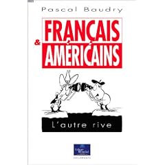 Fran�ais et Am�ricains : L'autre rive