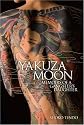 Yakuza Moon: Memoirs of a Gangster's Daughter