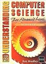 New Understanding Computer Science for Advanced Level Fourth Edition