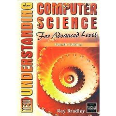 New Understanding Computer Science for Advanced Level Fourth Edition (Understanding)