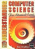 New Understanding Computer Science for Advanced Level Fourth Edition