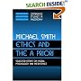 Ethics and the A Priori: Selected Essays on Moral Psychology and Meta-Ethics (Cambridge Studies in Philosophy)