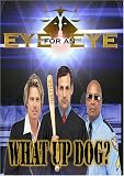DVD : What up Dog?