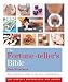The Fortune-teller's Bible: The Definitive Guide to the Arts of Divination (Godsfield Bible)