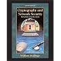 Cryptography and Network Security: Principles and Practice (The William Stallings books on computer & data communications technology)