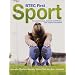 BTEC First Sport: For Performance, Exercise and Fitness, and Outdoor Recreation
