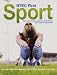 BTEC First Sport: For Performance, Exercise and Fitness, and Outdoor Recreation