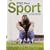 BTEC First Sport: For Performance, Exercise and Fitness, and Outdoor Recreation