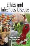 Ethics and Infectious Disease