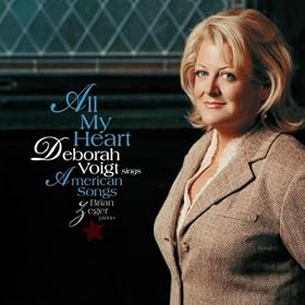 All My Heart: Deborah Voigt Sings American Songs