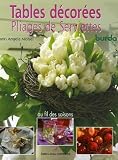 Revue Editions Didier Carpentier  / Tables décorées Pliages de Serviettes : Au fil des saisons