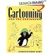 Cartooning for the Beginner (Christopher Hart Titles)