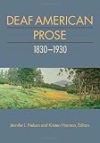 Deaf American prose, 1830-1930