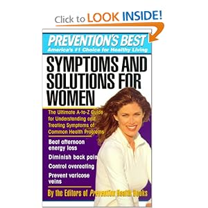 Symptoms and Solutions for Women (Prevention's Best)