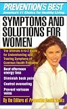 Symptoms and Solutions for Women (Preventions Best)