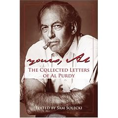 All Yours: The Collected Letters of Al Purdy