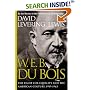 W.E.B. Du Bois: The Fight for Equality and the American Century 1919-1963