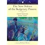 New Politics of the Budgetary Process (Longman Classics Series), The (5th Edition)